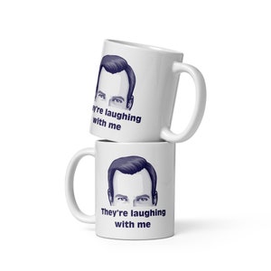 Arrested Development - Gob - Laughing with Me Mug