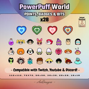 May include: A digital download graphic featuring Powerpuff Girls-themed badges and bits. The design includes various character portraits and heart-shaped badges in multiple colors. Text includes "Powerpuff World" and "Compatible with Twitch, Youtube & Discord!"