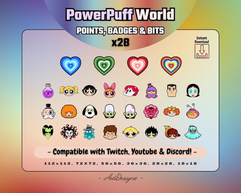 May include: A digital download graphic featuring Powerpuff Girls-themed badges and bits. The design includes various character portraits and heart-shaped badges in multiple colors. Text includes "Powerpuff World" and "Compatible with Twitch, Youtube & Discord!"