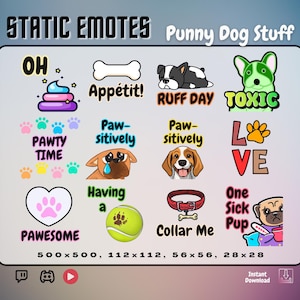 Punny Dog Emote Set | x12 Static Emotes Stream Assets | Oh Shit, Bone Appetit, Ruff Day, Pawty Time, Pawsitively sad & happy, Pawesome, etc.
