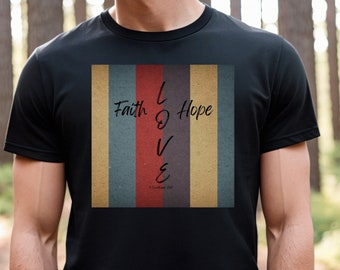Retro Faith, Hope, and Love Jesus T-Shirt - Vintage Christian Tee, Retro Jesus T-Shirt, Faith Hope and Love Shirt, Vintage Christian Tee