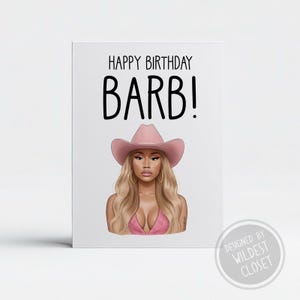 Fun Nicki Inspired Happy Birthday Barb card – greeting card – card for friend - card for  fan