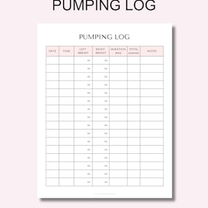 May include: Printable pumping log with columns for date, time, left breast ounces, right breast ounces, duration in minutes, total ounces, and notes.
