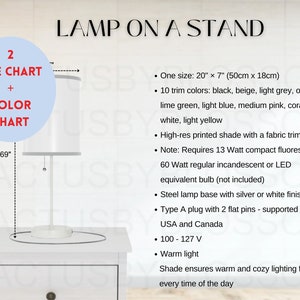 May include: A white table lamp with a cylindrical shade and a silver base. The lamp is 19.69 inches tall and has a shade that is 20 inches by 7 inches. The text "LAMP ON A STAND" is at the top.
