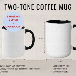 May include: Two-tone coffee mug with a black rim and handle. The mug is 11oz (330ml) or 15oz (440ml), made of glossy ceramic, and has a C-handle. It is microwave and dishwasher safe.