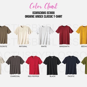 May include: Color chart showing 12 different colors of organic unisex classic t-shirts. The colors are: Meteorite, Natural, White, Manzanita, Beehive, Dolphin, Charcoal, Red Pepper, Black, Pacific, and Olive.