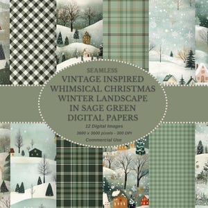 Pode incluir: Uma coleção de 12 papéis digitais com uma paisagem de inverno de Natal caprichosa de inspiração vintage em verde sálvia. Os designs incluem cenas de neve, casas, árvores e padrões xadrez. O texto diz "SEAMLESS VINTAGE INSPIRED WHIMSICAL CHRISTMAS WINTER LANDSCAPE IN SAGE GREEN DIGITAL PAPERS".