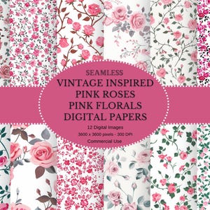Vintage Inspired pink roses, pink florals digital paper, Seamless Shabby Chic Printable Paper Pack, Scrapbook Paper Junk Journal