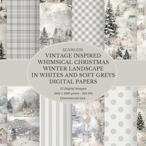 Puede incluir: Un conjunto de 12 papeles digitales con un paisaje invernal navideño caprichoso de inspiración vintage en blancos y grises suaves. Los diseños incluyen escenas y patrones invernales. El texto de la imagen dice: "SEAMLESS VINTAGE INSPIRED WHIMSICAL CHRISTMAS WINTER LANDSCAPE IN WHITES AND SOFT GREYS DIGITAL PAPERS".