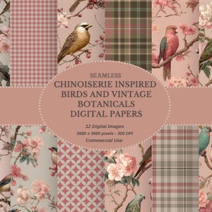 May include: Digital paper set with Chinoiserie-inspired designs. The image displays various patterns with birds, floral motifs, and vintage botanical elements in pink, green, and brown hues. Text reads "SEAMLESS CHINOISERIE INSPIRED BIRDS AND VINTAGE BOTANICALS DIGITAL PAPERS".