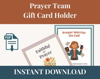Printable Prayer Team Gift Card Holder Set: Church Volunteer Appreciation (Digital Download)