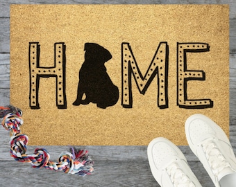 Home Pug Doormat -- cute welcome mat, dog doormat, black pug, coir outdoor rug, pet lover gift, custom, unique, trendy, front porch decor
