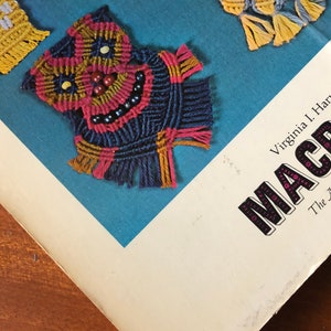 Macrame: The Art of Creative Knotting. Virginia I Harvey 1960s Craft Book image 9