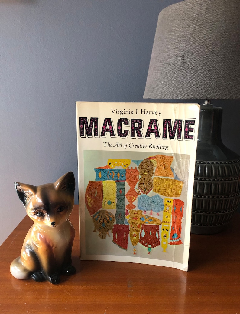 Macrame: The Art of Creative Knotting. Virginia I Harvey 1960s Craft Book image 1