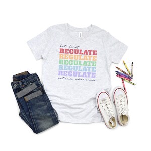 Autism Awareness Shirt for Kids | But First, Regulate Kids Tee | Sensory-Friendly Shirt | Neurodiversity Apparel | Autism Acceptance T-shirt