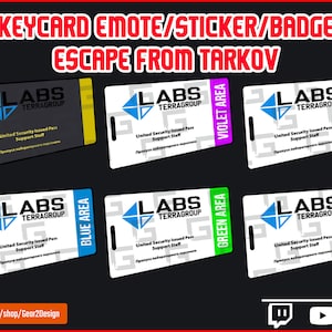 Twitch Emote/Abzeichen/Sticker || Schlüsselkarte || EFT || Flucht aus Tarkov