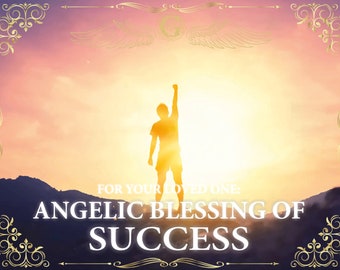 ANGELIC SUCCESS MAGIC for a Loved One || Professional, artistic, and career success, work promotion, successful business || Angelic Blessing