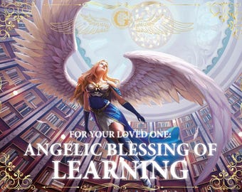 ANGELIC LEARNING MAGIC for a Loved One || Pass exams, receive excellent grades, improve at school, academic success || Angelic Blessing