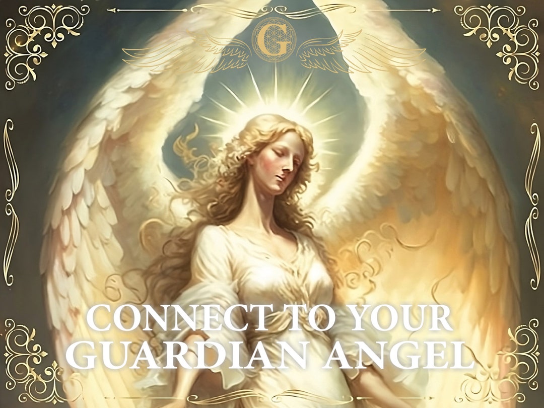 Connect to YOUR GUARDIAN ANGEL || Learn Your Guardian Angel's Name and ...