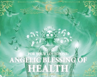 ANGELIC HEΛLTH MAGIC for a Loved One || Send strength and vitality || Angelic Blessing