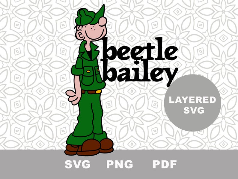 Svg Brailey Beetle Bailey SVG Cut File, Clipart, PNG, PDF, Sublimation Image ...