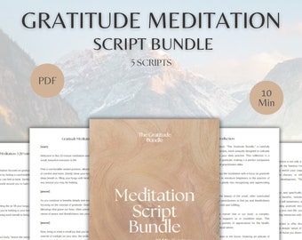 Bundel van 5 dankbaarheidsmeditatiescripts, begeleide meditatiesessie van 10 minuten PDF