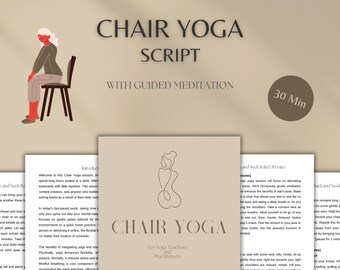 Chair Yoga Script 30 Min Yoga Session For Neck and Back Relief Instant Download PDF