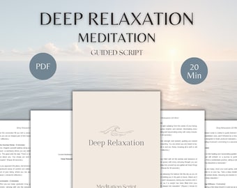 20-Min Deep Relaxation Guided Meditation Script (PDF Download)