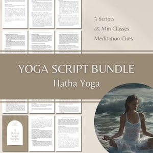 May include: A digital download bundle of yoga scripts for Hatha yoga classes. The bundle includes three 45-minute yoga scripts with meditation cues. The image shows a woman in a white dress meditating on a beach.