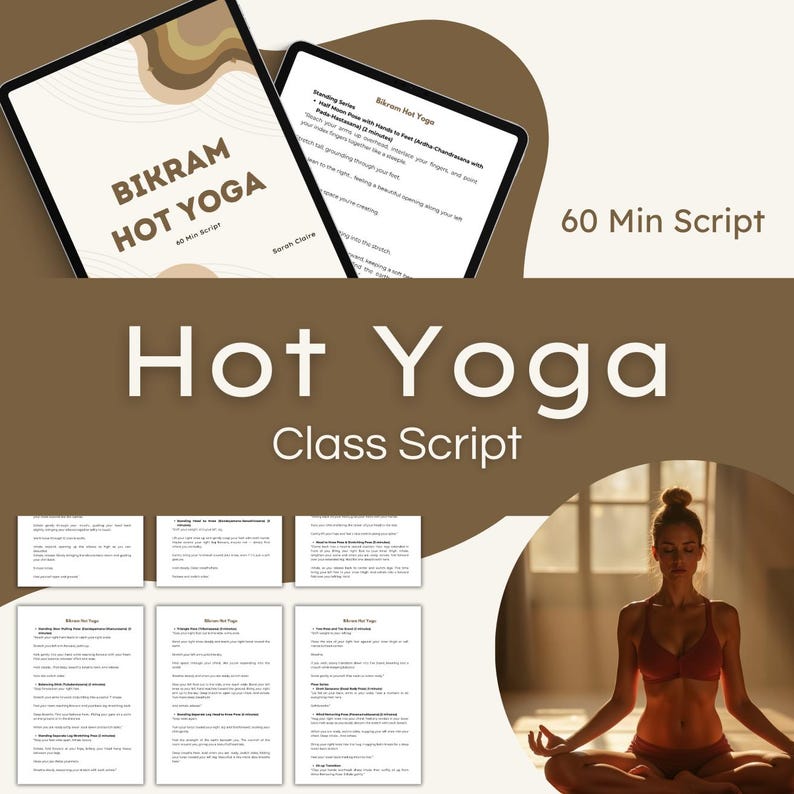 May include: A digital script for a 60-minute Bikram Hot Yoga class. The script is divided into sections with headings like "Standing Series" and "Balancing Series". The image also shows a woman in a yoga pose.