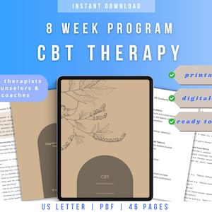 May include: A digital download of an 8-week Cognitive Behavioral Therapy (CBT) program for therapists, counselors, and coaches. The program is printable, for digital use, and ready to use. The cover features a drawing of a leafy branch with a brown background and the text "CBT 8 Week Program".