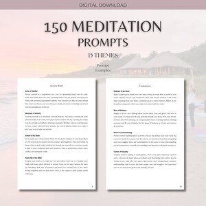 May include: Digital download of 150 Meditation Prompts with 15 themes. The image shows two open pages with text, including examples of prompts for anxiety relief and compassion. The top of the image reads "Digital Download".