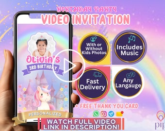 May include: A personalized birthday party video invitation displayed on a smartphone. The invitation features a photo of a child, a unicorn, and the text "Olivia's 3rd Birthday". Additional features include music, fast delivery, and any language.