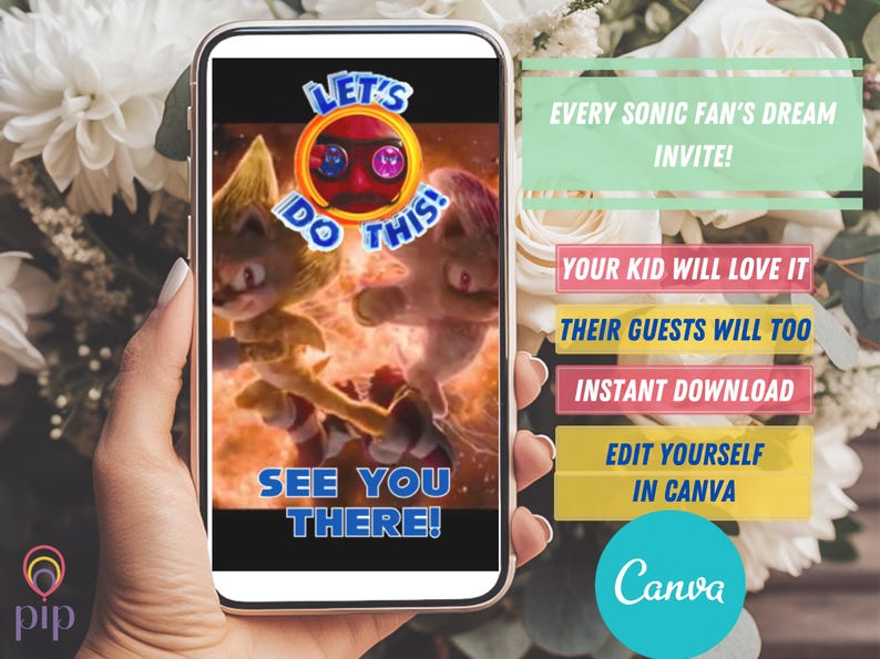 May include: A smartphone screen displaying a Sonic the Hedgehog themed birthday party invitation. The invitation features a colourful image of Sonic and Tails with the text "Let's Do This!" and "See You There!" The text "Every Sonic Fan's Dream Invite!" is displayed above the image, and the text "Your Kid Will Love It", "Their Guests Will Too", "Instant Download", "Edit Yourself in Canva", and "Canva" are displayed below the image.