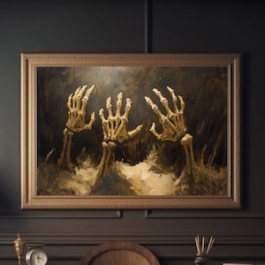 Halloween Decor Creepy Skeleton Hands Gothic Horror Wall Art Dark Moody Oil Painting Haunted Print Spooky Eerie Vibes Instant Download