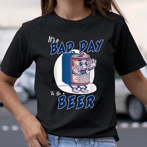 Womens It's A Bad Day To Be A Beer Brewers Bad Day Beer Drinkers V-Neck  T-Shirt