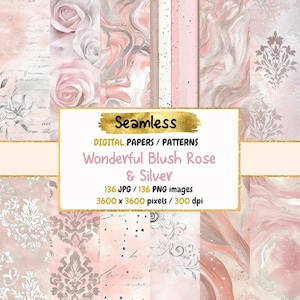 May include: A set of 136 digital papers featuring seamless patterns of blush pink roses, silver swirls, and marble textures. The papers are 3600 x 3600 pixels and 300 dpi.