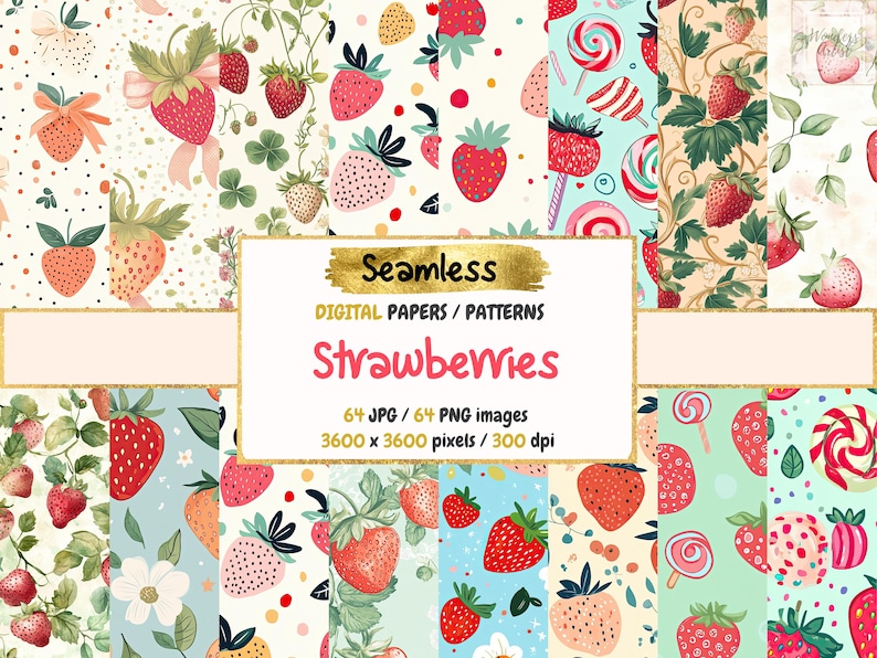May include: A digital paper pack with 64 seamless patterns featuring strawberries, candy, and floral designs. The patterns are in a variety of colors, including red, pink, green, and blue. The patterns are 3600 x 3600 pixels and 300 dpi.