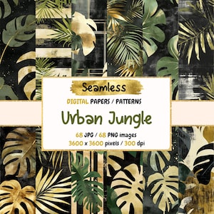May include: A digital paper pack featuring 68 seamless patterns of tropical leaves in shades of green and gold on a black background. The text "Seamless", "Digital Papers/Patterns", "Urban Jungle", "68 JPG/68 PNG images", and "3600 x 3600 pixels/300 dpi" is displayed on a white rectangle.