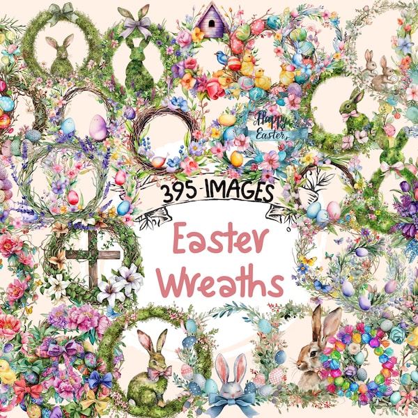 Easter Wreaths Watercolor Clipart Bundle - 395 PNG Spring Wreath Images,Spring Celebration Graphics, Instant Digital Download,Commercial Use
