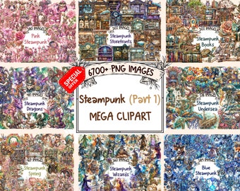 May include: A collage of digital illustrations featuring steampunk themed images. The images include dragons, storefronts, books, underwater scenes, spring scenes, wizards, and blue steampunk. The text "6700+ PNG IMAGES" and "Steampunk (Part 1) MEGA CLIPART" is displayed in the center of the collage.