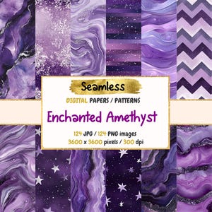 May include: A digital paper pack with 124 seamless patterns featuring amethyst, stars, and geometric designs. The patterns are in shades of purple, white, and gold. The text "Seamless Digital Papers/Patterns Enchanted Amethyst 124 JPG/124 PNG images 3600 x 3600 pixels/300 dpi" is displayed on the image.