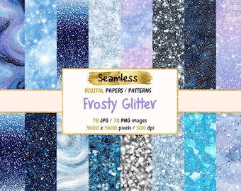 May include: A set of 78 digital papers featuring seamless patterns of blue, white, and silver glitter. The papers are 3600 x 3600 pixels and 300 dpi. The text "Seamless Digital Papers/Patterns Frosty Glitter" is displayed on a white rectangle.