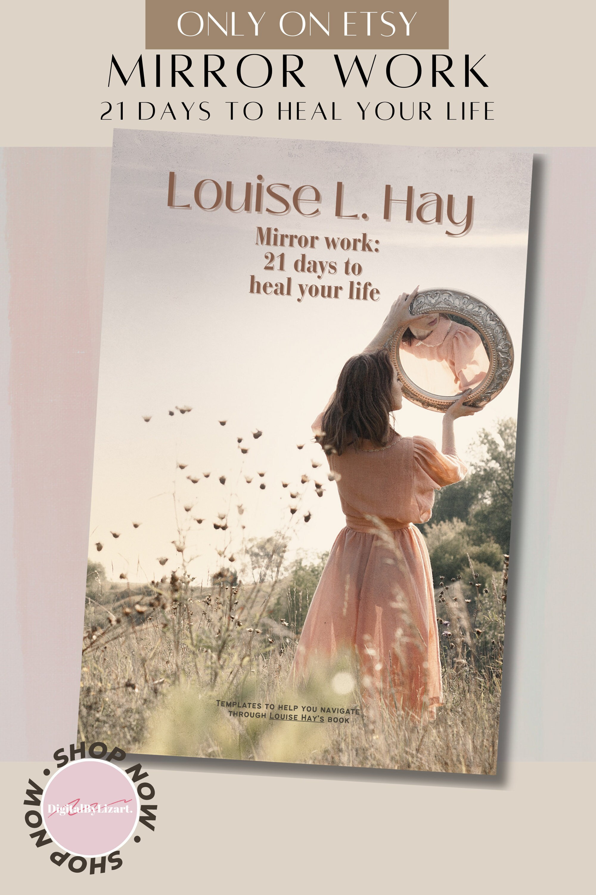 ミラーワーク：人生を癒す21日間、80ページのワークシート、ルイーズ