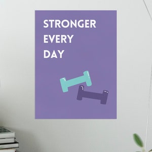 Stronger Every Day Motivational Poster, INSTANT DOWNLOAD, Motivational Gym Art, Home Gym Decor, Fitness Wall Art, Gym Sign