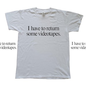 American Psycho Unisex T-shirt | I have to return some videotapes shirt | Patrick Bateman T-shirt | American Psycho Gift | 90s Film tshirt
