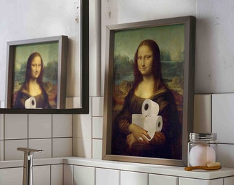 Funny Mona Lisa Bathroom Print: Altered Art, Prank Gift (Digital Download)