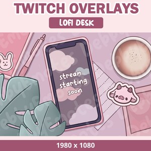 Pink Lofi Desk Overlays, Animated Stream Scenes - Starting Soon Screen, Be right back, Stream Offline, Stream Ending
