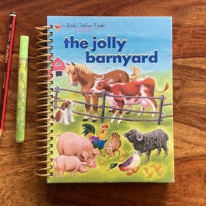 Repurposed Little Golden Book Journal: 'The Jolly Barnyard' Spiral Notebook
