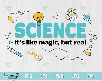 Science Like Magic SVG PNG | Science Teacher Gift (Digital Download)